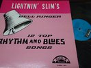 LIGHTNIN´ SLIM - Bell Ringer, LP 12
