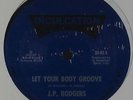 J.P. Rodgers - Let Your Body Groove 12