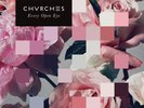 CHVRCHES   EVERY OPEN EYE   VINYL LP   *NEW AND SEALED*
