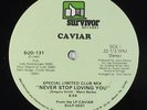 Caviar - Never Stop Loving You 12