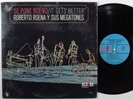 ROBERTO ROENA Y SUS MEGATONES Se Pone Bueno/It Gets Better ALEGRE LP VG+ SHRINK