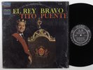 TITO PUENTE El Rey Bravo TICO LP VG+ stereo SHRINK