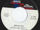 MARTHA & THE VANDELLAS  - One Way Out  -  MOTOWN  -    7