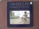 SERGE GAINSBOURG   L'HOMME A TÊTE DE CHOUX Philips  9101 0970 PG 210 ( LP 33t )