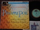CSD 1399 Sullivan - Pineapple Poll/ Charles Mackerras HMV UK 1st press Stereo LP