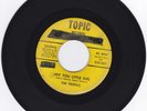 NORTHERN SOUL 45RPM - THE TROPICS ON TOPIC - RARE
