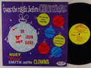 HUEY PIANO SMITH & THE CLOWNS 'Twas The Night Before Christmas LP on Ace