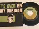 Vintage ROY ORBISON / It's Over & Indian Wedding / vinyl 45 w/ rare Picture Slv.
