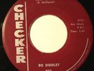 BO DIDDLEY CHECKER 45 ROAD RUNNER/MY STORY