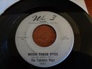 Northern, The Fabulous Peps, With These Eyes, Wee 3 # 233, vg+