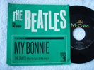 THE BEATLES MY BONNIE THE SAINTS W/PS EX+ VINYL