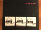 My Dad Is Dead  And He’s Not Gonna Take It Anymore LP SVR011 1986 rare indie
