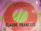 POCHETTE CIBLE EO JUKE BOX CLAUDE FRANCOIS PARDON+1  /SUPER ETAT
