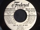 Billy Ward & The Dominoes, Can't Do Sixty No More on Federal 12209, Bio label