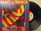 CANT DEL BARCA -HIMNE OFICIAL DEL BARCA- BY CORAL SANT JORDI SPANISH LP