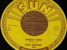 GENE SIMMONS   DRINKIN WINE b/w I DONE TOLD YOU SO ORIGINAL USA SUN 7