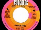 Early ELTON JOHN - BORDER SONG - U.S. DJ PROMO b/w Bad Side Of The Moon -  HEAR