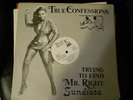 Sundiata    True Confessions: Mr Right/Changes      Virpileo Records NR 14711