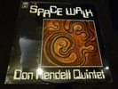 DON RENDELL QUINTET: SPACE WALK - COLUMBIA SCX 6491: 1U / 1U :RARE BRITISH JAZZ