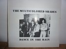 The Multicoloured Shades - Dance in the Rain (LIVE 1987)