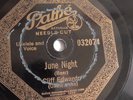 Cliff Edwards - 78rpm single 10-inch – Pathe #032074 June Night