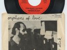 HEAR- Rare Modern Soul / Funk 45 & Picture Sleeve- Orphans Of Love- Your Money's