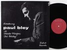 PAUL BLEY Introducing Paul Bley With Charlie Mingus...DEBUT OJC-201 LP VG++