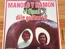 MANOLO Y RAMON *EL FINAL* NM MOD PSYCH SOUL FREAKBEAT DANCER 45