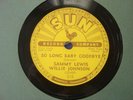SUN BLUES 78 - SAMMY LEWIS WILLIE JOHNSON COMBO - I FEEL SO WORRIED / SO LONG..
