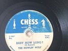 HOWLIN WOLF   CHESS 1575  EVIL IS GOIN ON/BABY HOW LONG  CHICAGO BLUES