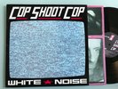 LP NM COP SHOOT COP White Noise  Vinyl Unsane FOETUS 1991 Original Pressing