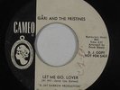 Girl Group 45 - Gari and the Pristines - Let Me Go, Lover - Cameo - mp3