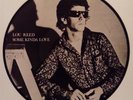 Lou Reed Some Kinda Love RARE ltd.ed. pic disc vinyl Live '72 Velvet Underground