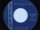 Garage Mod Punk 45 LITTLE WILLIE & THE ADOLESCENTS Get Out Of My Life TENER HEAR