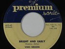 Doo-Wop R&B 45 - Vikki Nelson - Bright And Early - Premium - mp3
