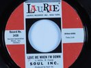 Garage Psych 45 SOUL INC. Love Me When I'm Down LAURIE HEAR