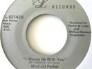 WINFIELD PARKER - I Wanna Be With You - 45 SOUL FUNK rare