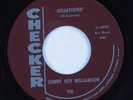 Blues 45 SONNY BOY WILLIAMSON Dissatisfied CHECKER HEAR VG++