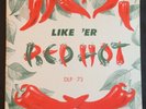 Like 'Er Red Hot, Duke DLP 73, Original Compilation LP with Johnny Ace, Rob Roys