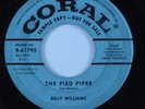 Rockabilly Popcorn 45 BILLY WILLIAMS The Pied Piper CORAL HEAR promo