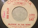 BOB DYLAN Blowin' In The Wind/Don't Think Twice It's All Right 45 wlp promo