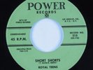 Rock & Roll 45 ROYAL TEENS Short Shorts POWER HEAR