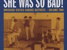 Various - 60s Garage Acetates Vol.2 - She Was So Bad  (Vinyl LP) - Vinyl Beat...