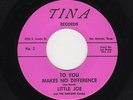 Txs Latino R&B/Funk/Soul LITTLE JOE/Harlems To You Makes No Difference  M- HEAR