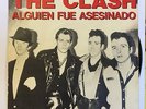 THE CLASH · ALGUIEN FUE ASESINADO SOMEBODY GOT MURDERED · PUNK SPANISH SINGLE 7