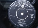 ELVIS PRESLEY - Don`t / I Beg Of You - RCA 45