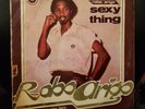 RARE AFRO FUNK BOOGIE LP ROBO ARIGO HIS KONASTONE MAJESTY SEXY THING OG NIGERIA