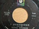 I surrender  eddie holman......ex.....