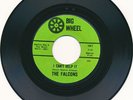 THE FALCONS - I CAN'T HELP IT / STANDING ON GUARD - BIG WHEEL  - 45 RECORD - NM