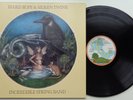 214	Incredible String Band	Hard Rope and Silken Twine	(87 704 IT)	German LP